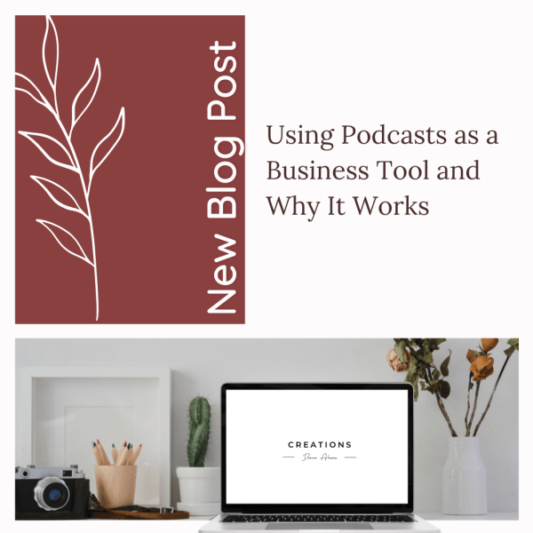 Featured image for blog post about why having a business podcast is a good idea.